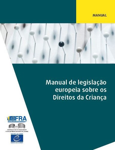 Manual de legislação europeia sobre os Direitos da Criança